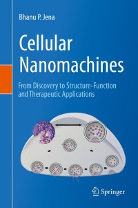 Imagen de portada: Cellular Nanomachines 9783030444952