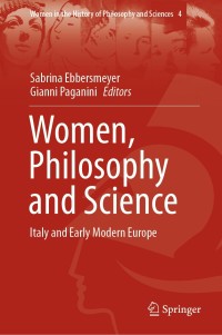 صورة الغلاف: Women, Philosophy and Science 1st edition 9783030445478