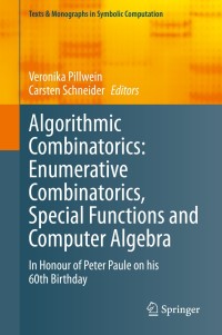 Cover image: Algorithmic Combinatorics: Enumerative Combinatorics, Special Functions and Computer Algebra 1st edition 9783030445584