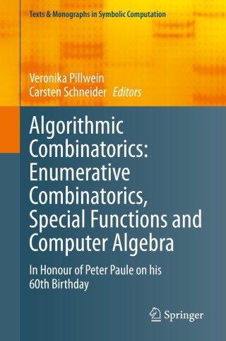 Imagen de portada: Algorithmic Combinatorics: Enumerative Combinatorics, Special Functions and Computer Algebra 1st edition 9783030445584