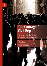 Imagen de portada: The Courage for Civil Repair 1st edition 9783030445898