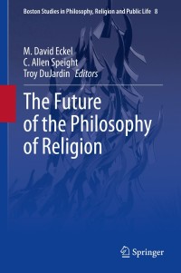 Imagen de portada: The Future of the Philosophy of Religion 1st edition 9783030446055