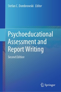 Cover image: Psychoeducational Assessment and Report Writing 2nd edition 9783030446406