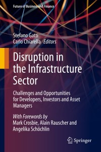 صورة الغلاف: Disruption in the Infrastructure Sector 1st edition 9783030446666