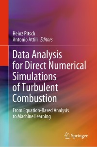 Cover image: Data Analysis for Direct Numerical Simulations of Turbulent Combustion 1st edition 9783030447175