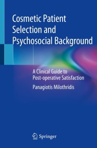Cover image: Cosmetic Patient Selection and Psychosocial Background 9783030447243