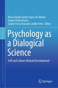 Imagen de portada: Psychology as a Dialogical Science 1st edition 9783030447717