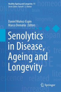 Cover image: Senolytics in Disease, Ageing and Longevity 1st edition 9783030449025
