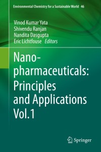 Imagen de portada: Nanopharmaceuticals: Principles and Applications Vol. 1 1st edition 9783030449247