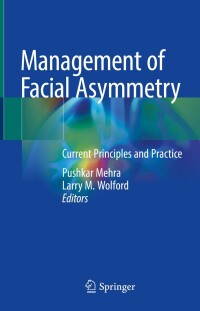 Cover image: Management of Facial Asymmetry 9783030449704