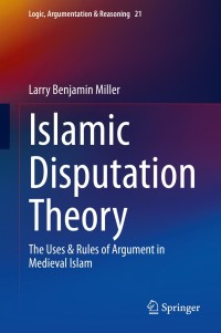 Cover image: Islamic Disputation Theory 9783030450113
