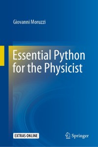 Omslagafbeelding: Essential Python for the Physicist 9783030450267