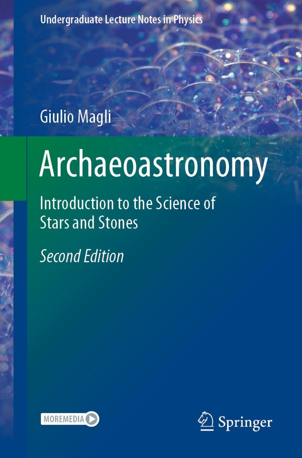Archaeoastronomy Introduction to the Science of Stars and Stones 2nd Edition