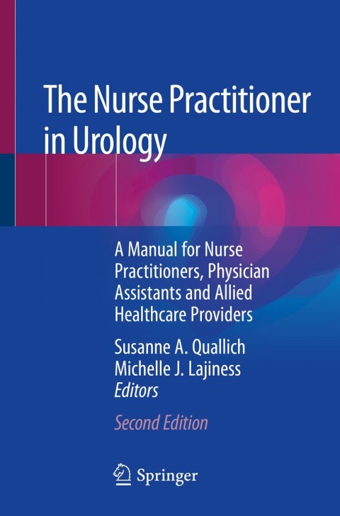 The Nurse Practitioner in Urology : A Manual for Nurse Practitioners, Physician Assistants and Allied Healthcare Providers, 2nd Edition - FULL INSTANT DOWNLOAD | PDF DOCX EPUB