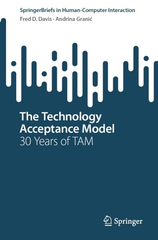 صورة الغلاف: The Technology Acceptance Model 9783030452735