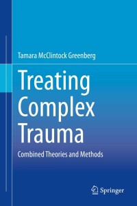 Cover image: Treating Complex Trauma 9783030452841