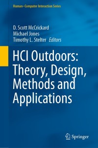 Cover image: HCI Outdoors: Theory, Design, Methods and Applications 1st edition 9783030452889