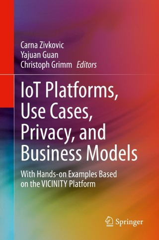 Immagine di copertina: IoT Platforms, Use Cases, Privacy, and Business Models 1st edition 9783030453152