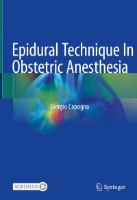 Cover image: Epidural Technique In Obstetric Anesthesia 9783030453312