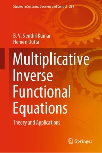 Cover image: Multiplicative Inverse Functional Equations 9783030453541