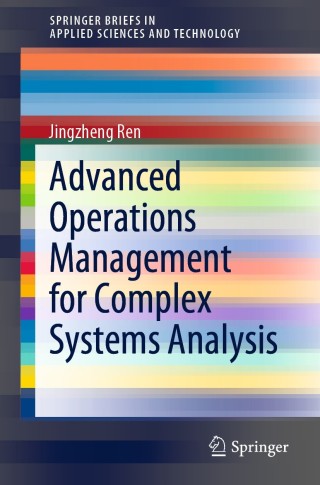 Cover image: Advanced Operations Management for Complex Systems Analysis 9783030454173