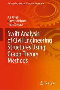Cover image: Swift Analysis of Civil Engineering Structures Using Graph Theory Methods 9783030455484