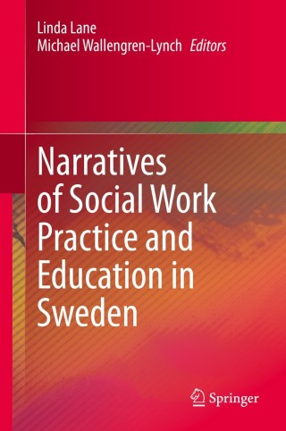 Imagen de portada: Narratives of Social Work Practice and Education in Sweden 1st edition 9783030458737