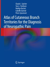 Cover image: Atlas of Cutaneous Branch Territories for the Diagnosis of Neuropathic Pain 9783030459635