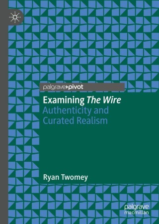 表紙画像: Examining The Wire 9783030459918