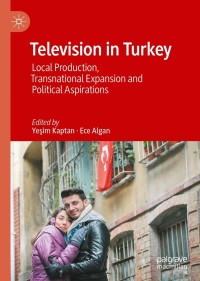 Cover image: Television in Turkey 1st edition 9783030460501
