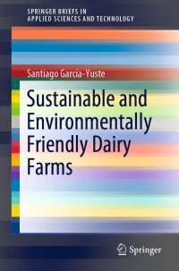 Imagen de portada: Sustainable and Environmentally Friendly Dairy Farms 9783030460594