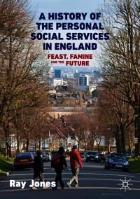 Cover image: A History of the Personal Social Services in England 9783030461225