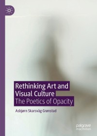 Cover image: Rethinking Art and Visual Culture 9783030461751