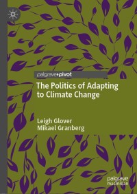 Cover image: The Politics of Adapting to Climate Change 9783030462048