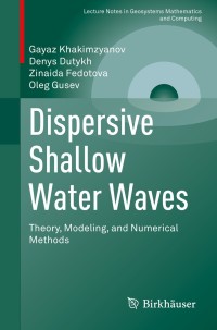 Cover image: Dispersive Shallow Water Waves 9783030462666