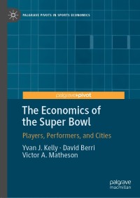 Imagen de portada: The Economics of the Super Bowl 9783030463694