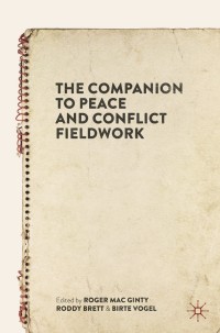 Cover image: The Companion to Peace and Conflict Fieldwork 1st edition 9783030464325