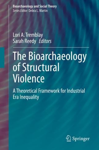 Immagine di copertina: The Bioarchaeology of Structural Violence 1st edition 9783030464394