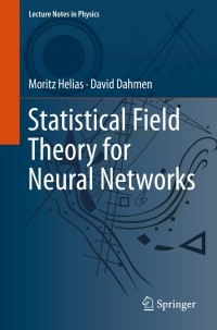 Cover image: Statistical Field Theory for Neural Networks 9783030464431