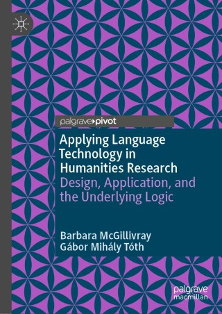 Cover image: Applying Language Technology in Humanities Research 9783030464929