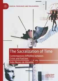 Imagen de portada: The Sacralization of Time 9783030465421