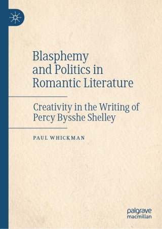 Cover image: Blasphemy and Politics in Romantic Literature 9783030465698