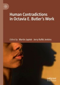 Cover image: Human Contradictions in Octavia E. Butler's Work 1st edition 9783030466244