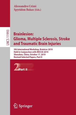 Cover image: Brainlesion: Glioma, Multiple Sclerosis, Stroke and Traumatic Brain Injuries 1st edition 9783030466435