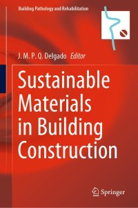 Cover image: Sustainable Materials in Building Construction 1st edition 9783030467999
