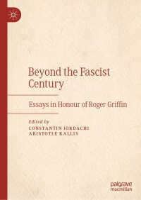 Cover image: Beyond the Fascist Century 1st edition 9783030468309