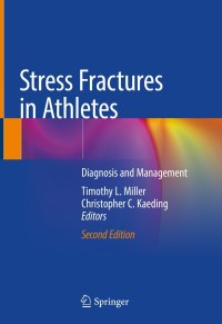 Cover image: Stress Fractures in Athletes 2nd edition 9783030469184