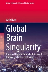 Titelbild: Global Brain Singularity 9783030469658