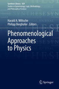 صورة الغلاف: Phenomenological Approaches to Physics 1st edition 9783030469726