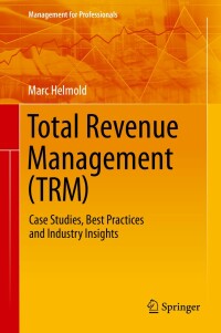 表紙画像: Total Revenue Management (TRM) 9783030469849